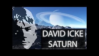 Saturn Isn't What You Think It Is Either - Symbolism, All Religions Worship Saturn - David Icke