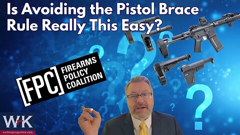 Is Avoiding the Pistol Brace Rule Really This Easy?
