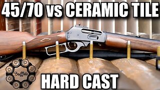 45/70 HARD CAST VS CERAMIC TILE