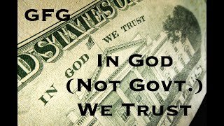 In God (Not Government) We Trust