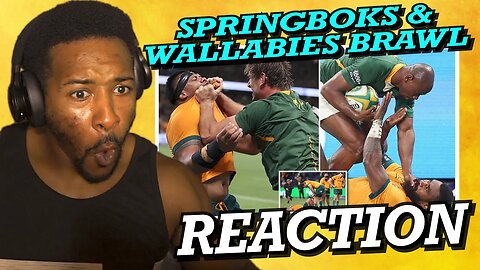 EBEN NOT PLAYIN!!! | WALLABIES & SPRINGBOKS BRAWL | REACTION!!!