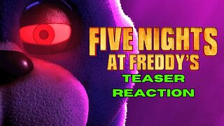 MOVIE OF THE YEAR! - FNAF MOVIE TEASER TRAILER (reaction & analysis)