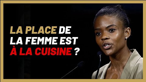 La place de la femme est à la cuisine ? @CandaceOwensPodcast