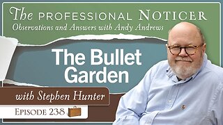 The Bullet Garden with Stephen Hunter