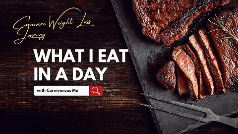 Carnivore - What I Eat in a Day