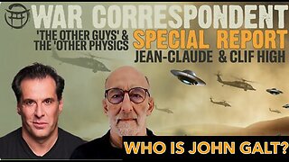 JEAN CLAUDE-W/ WAR CORRESPONDENT SPECIAL REPORT W/ CLIF HIGH. WE ARE IN HYPER-NOVELTY JGANON, SGANON