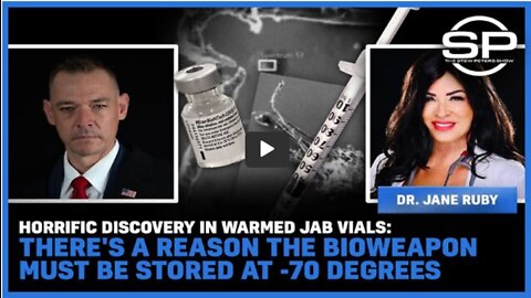 Horrific Discovery In Warmed Jab Vials: There's A Reason The Bioweapon Must Be Stored At -70 Degrees