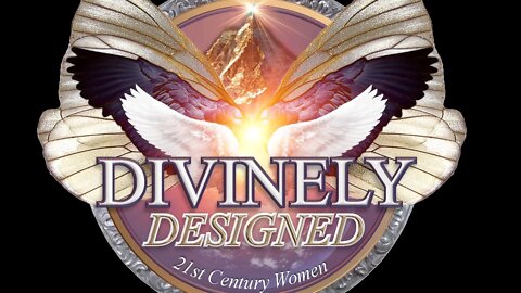 Divinely Designed: 21st Century Women