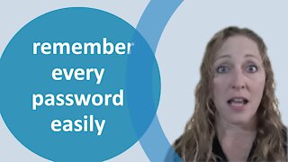 How to always remember your passwords