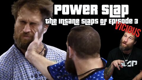*VICIOUS Ko's and Neck Snapping Slaps* Power Slap - The Insane Slaps Of Episode 3