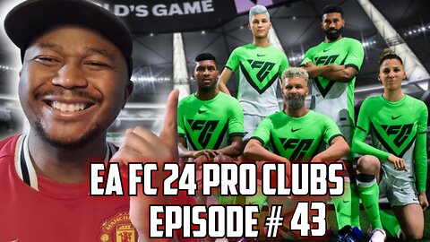 TAKING ON EA FC 24 PRO CLUBS!! EP #43