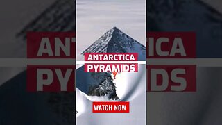 NEW PYRAMIDS in ANTARCTICA and ANCIENT CIVILIZATIONS, #antartica #mysterious #pyramid #unknown
