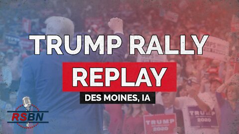 FULL SPEECH: President Donald J. Trump speaks at Save America Rally in Des Moines, IA 10/9/21
