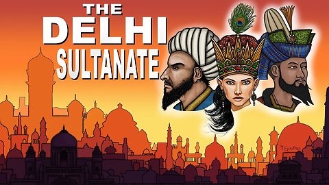 History of the Delhi Sultanate (History of the City of Delhi)