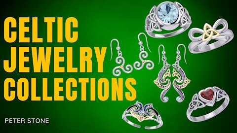 CELTIC JEWELRY COLLECTIONS