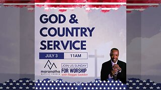 07/03/22 AM Maranatha Baptist Church LIVE Stream