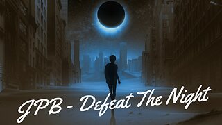 JPB - Defeat The Night