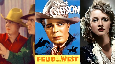 FEUD OF THE WEST (1936) Hoot Gibson, Buzz Barton & Joan Barclay | Western | B&W
