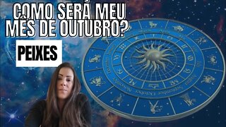 Como será o meu mês de outubro? Previsões para Peixes