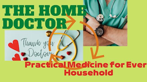 Practical Medicine for Every Household ! 👨‍⚕️