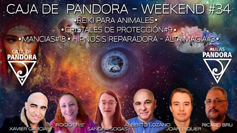 #CAJADEPANDORAWEEKEND #34 CON XAVIER GARCIA, JOAN PIQUER, RICARDO BRU SANDRA SOGAS