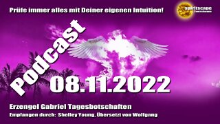 Erzengel Gabriel Tagesbotschaften – 08.11.2022 + Podcast