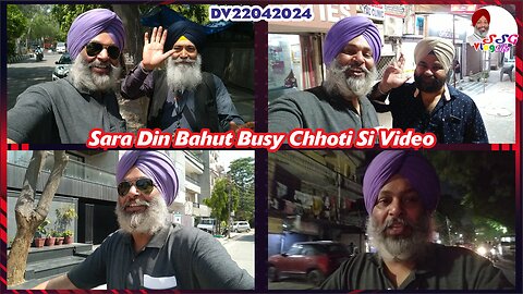 Sara Din Bahut Busy Chhoti Si Video DV22042024 @SSGVLogLife