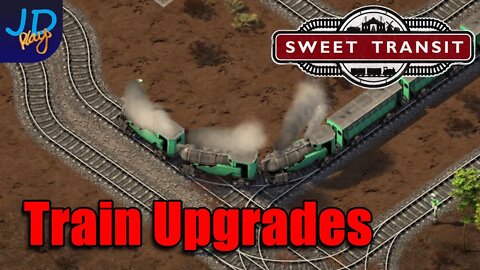 Train Upgrades 🚂 EP4 Sweet Transit 🚃 Lets Play, Tutorial, Walkthrough