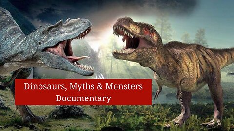 Dinosaurs, Myths & Monsters / Documentary