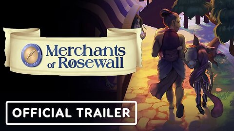 Merchants of Rosewall - Official Announcement Trailer