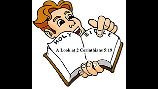A Look at 2 Corinthians 5:19
