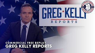 Greg Kelly Reports | 08-03-2023