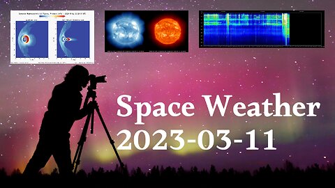 Space Weather 11.03.2023