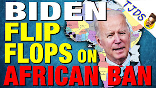 Biden Enacts African Travel Ban — Just Like Trump