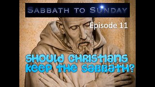 Remember the Sabbath episode 11