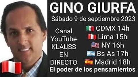 El poder de los pensamientos // Gino Giurfa @ReNaSerholistico @GinoGiurfa 🇵🇪 (9-9-23)