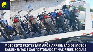 Motoboys protestam após apreensão de motos barulhentas e são “detonados”