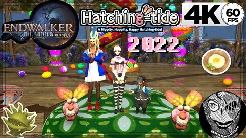 (Hatching-tide Seasonal Event 2022) Final Fantasy XIV 4k60