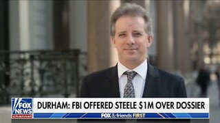 FBI Offered Steele $1 Million For Allegations On Trump