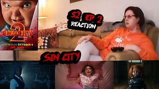 Chucky S2_E2 "The Sinners Are Much More Fun" REACTION