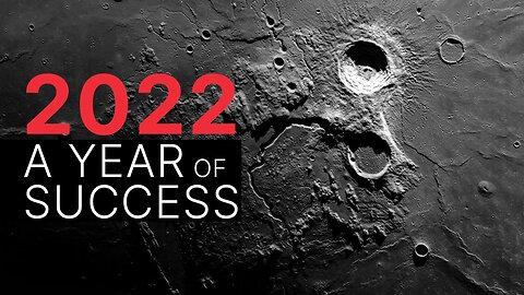 NASA 2022: A Year of Success