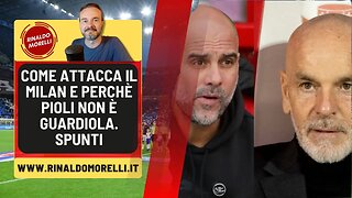 PERCHÈ PIOLI NON È GUARDIOLA