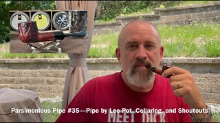 Parsimonious Pipe #35—Pipe by Lee Pot, Cellaring, and Shoutouts