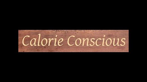 Calorie Conscious