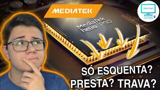 CHIPSET DA MEDIATEK É HORRÍVEL? - Desmistificando a Tecnologia #2