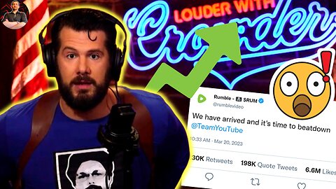 Steven Crowder Showed the POWER of Rumble & How Important LOYALTY is in the FIGHT! YouTube DOWN BAD!