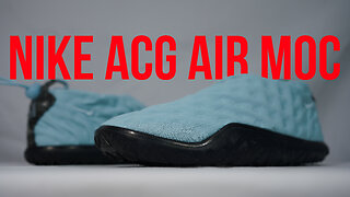 NIKE ACG AIR MOC: Unboxing, review & on feet