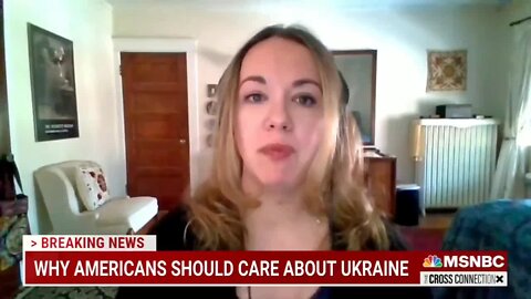 MSNBC Guest: It's Trump's Fault Putin Invaded Ukraine