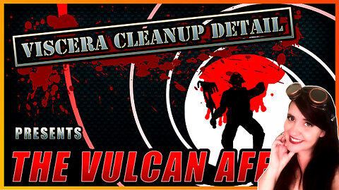 LICENSE TO K!LL IS MESSY INDEED | Viscera Cleanup Detail | Cocktails & Consoles Livestream