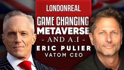 Game-Changing Metaverse & AI: Why The Biggest Brands Choose Vatom - Eric Pulier | Part 1 of 2